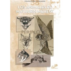 Colección Leonardo nº 38 Animales Mathurin Meheut 