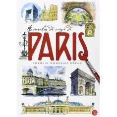 Acuarelas de viaje a Paris
