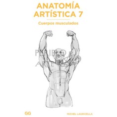 Anatomía artística 7  Cuerpos musculados
