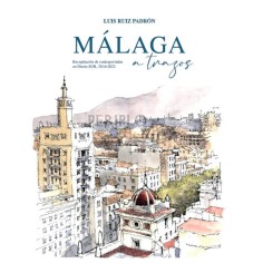 Málaga a Trazos  Luis Ruiz Padrón