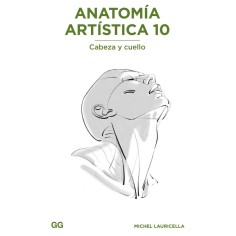 Anatomía artística 10  Cabeza y cuello