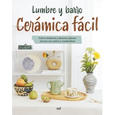 Cerámica fácil  Lumbre y barro