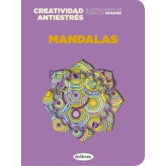 Mandalas  Creatividad antiestrés  Fabrizio Spadini